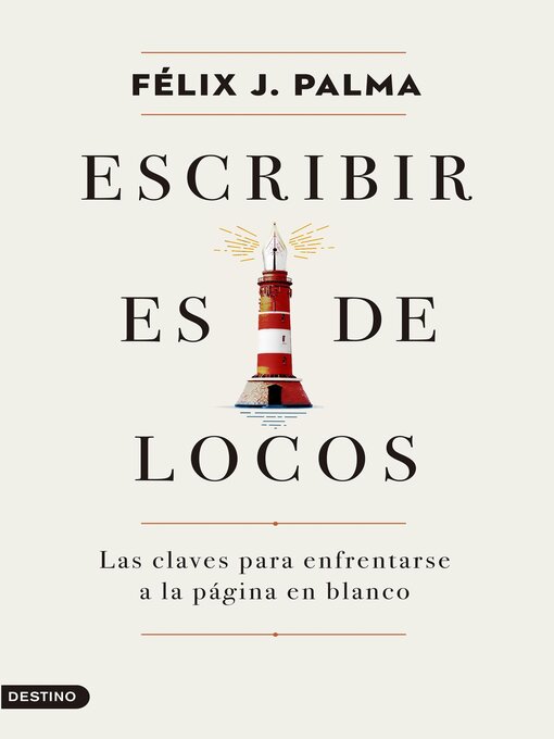 Title details for Escribir es de locos by Félix J. Palma - Available